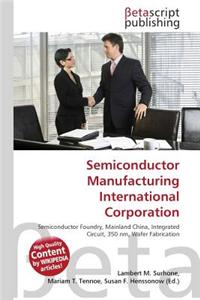 Semiconductor Manufacturing International Corporation