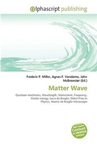 Matter Wave
