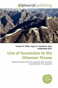 Line of Succession to the Ottoman Throne
