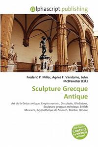 Sculpture Grecque Antique