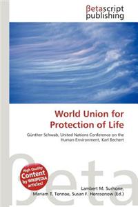 World Union for Protection of Life