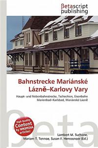 Bahnstrecke Mari Nsk L Zn -Karlovy Vary