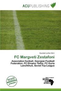 FC Margveti Zestafoni