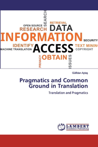 Pragmatics and Common Ground in Translation