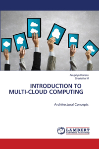 Introduction to Multi-Cloud Computing