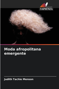 Moda afropolitana emergente