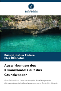 Auswirkungen des Klimawandels auf das Grundwasser