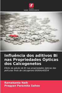 Influência dos aditivos Bi nas Propriedades Ópticas dos Calcogenetos