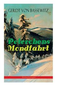 Peterchens Mondfahrt (Weihnachtsausgabe)