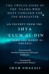 Twelve Signs of the 'Ulama who have concern for the hereafter