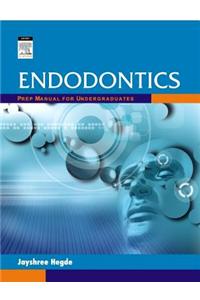 Endodontics: Prep Manual for Undergraduates