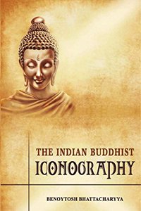 Indian Buddhist Iconography