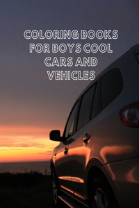 Coloring Books For Boys Cool Cars And Vehicles