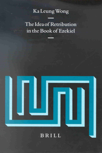 Idea of Retribution in the Book of Ezekiel