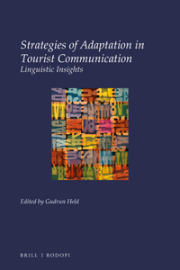 Strategies of Adaptation in Tourist Communication