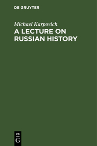 Lecture on Russian History