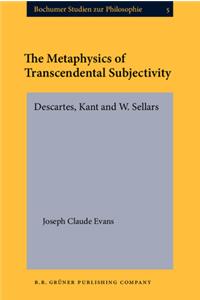 Metaphysics of Transcendental Subjectivity