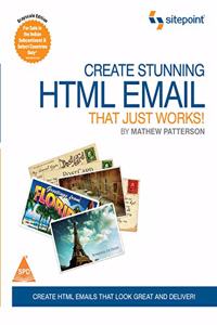 Create Stunning HTML Email That Just Works