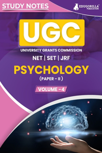 UGC NET Paper II Psychology (Vol 4) Topic-wise Notes (English Edition) A Complete Preparation Study Notes with Solved MCQs