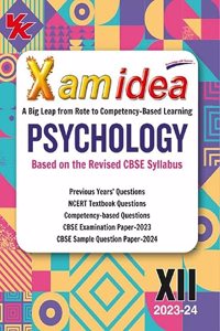 Xam idea Psychology Class 12 Book | CBSE Board | Chapterwise Question Bank | Based on Revised CBSE Syllabus | NCERT Questions Included | 2023-24 Exam