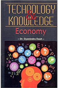 Technology and Knowledge Economy