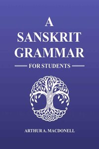 A Sanskrit Grammar for Students