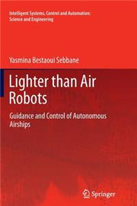 Lighter Than Air Robots