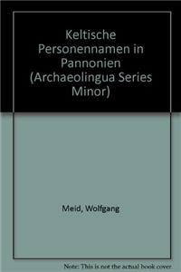 Keltische Personennamen in Pannonien