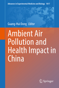 Ambient Air Pollution and Health Impact in China