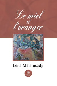 Le miel et l'oranger