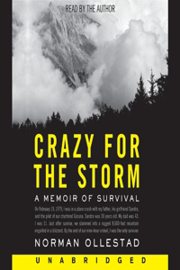 Crazy for the Storm Lib/E