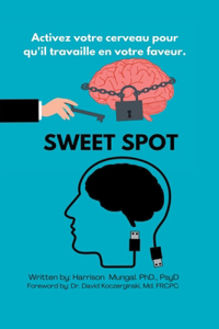 Sweet Spot