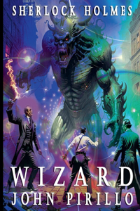 Sherlock Holmes, Wizard