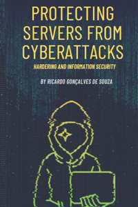 Protecting Servers From Cyberattacks