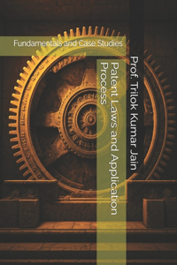 Patent Laws and Application Process