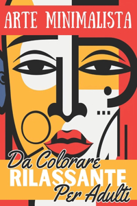Arte Minimalista Da Colorare Rilassante per Adulti