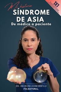 Síndrome de ASIA, de médico a paciente