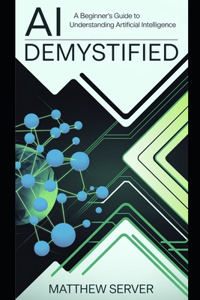 AI Demystified