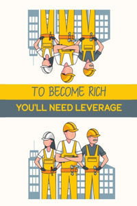 To Become Rich