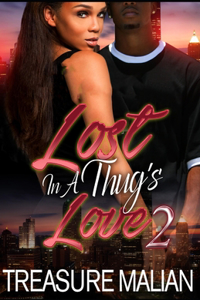 Lost in a Thug's Love 2