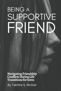 Being a Supportive Friend