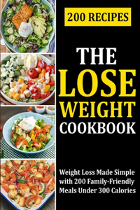 The Lose Weight Cookbook