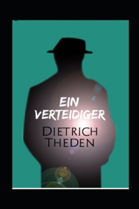 Ein Verteidiger (Kommentiert)