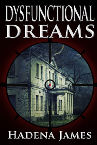 Dysfunctional Dreams