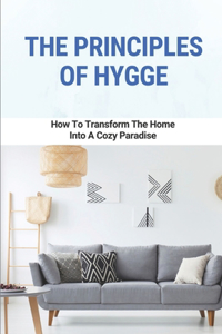 The Principles Of Hygge