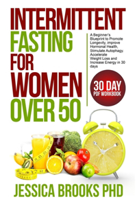 Intermittent Fasting for Women over 50