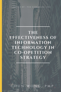 Effectiveness of Information Technology in Co-opetition Strategy