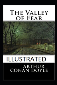 The Valley of Fear Illustrated