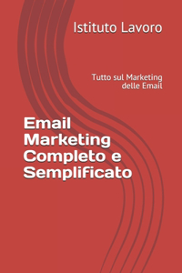 Email Marketing Completo e Semplificato