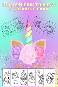 Unicorn How to Draw & Coloring Book